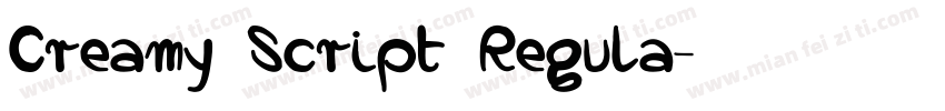 Creamy Script Regula字体转换